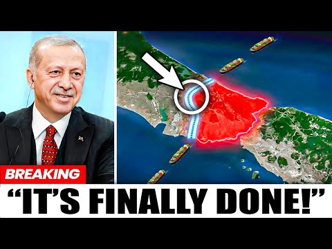 Turkey's New Mega-Canal Could Replace Bosporus - And the World Is Terrified Of The Consequences