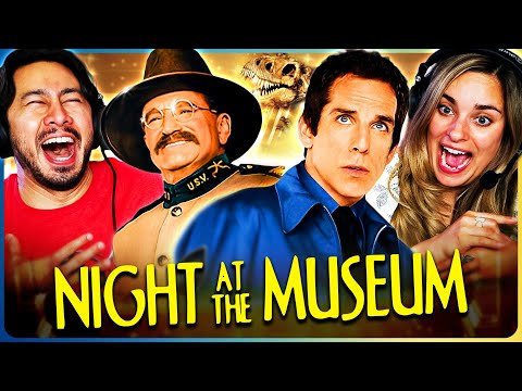 NIGHT AT THE MUSEUM (2006) Movie Reaction! | First Time Watch! | Ben Stiller | Robin Williams