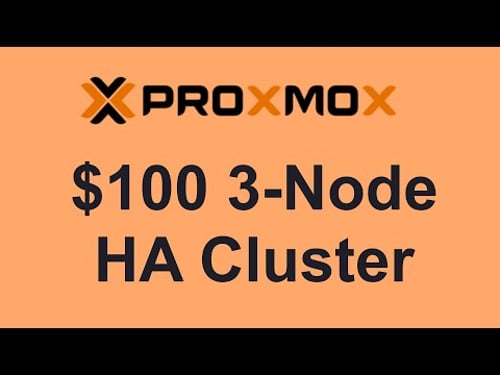 $100 3-Node Proxmox HIGH AVAILABILITY CLUSTER SETUP