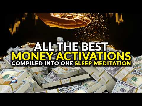 Deep Sleep Meditation - The Ultimate Money Activation