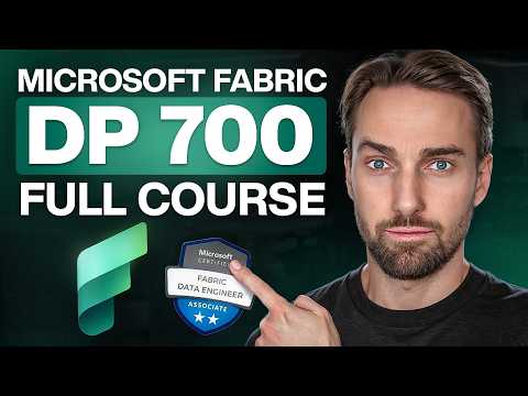 DP-700 Exam Full Course | Microsoft Fabric Data Engineer Associate