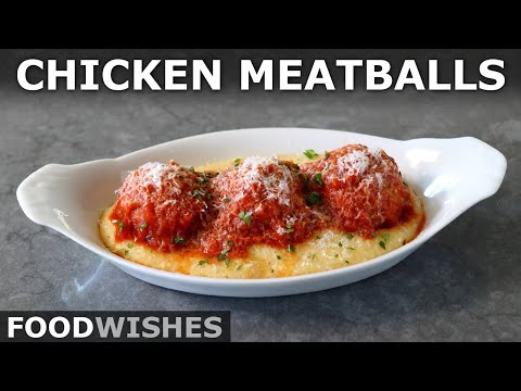 Chicken Meatballs - How to Make the Best Chicken Meatballs - Food Wishes