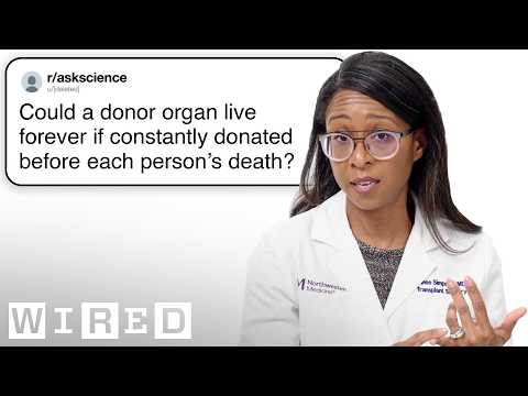 Surgeon Answers Transplant Questions | Tech Support | WIRED