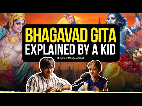 This 9 year Old Girl Shares The Secrets and Meaning of Bhagavad Gita! | Paridhi