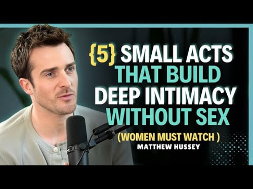 5 Small Daily Acts That Make Relationships Unbreakable || Matthew Hussey || Dating Advice