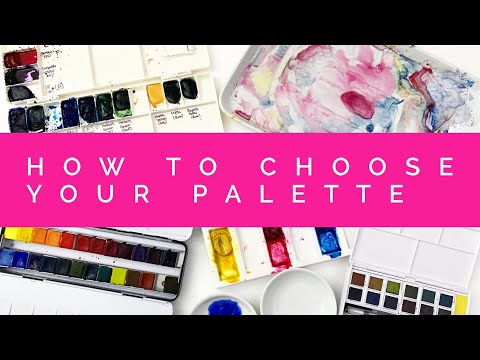 How to Choose a Watercolor Palette - Your First Watercolor Palette 3/3
