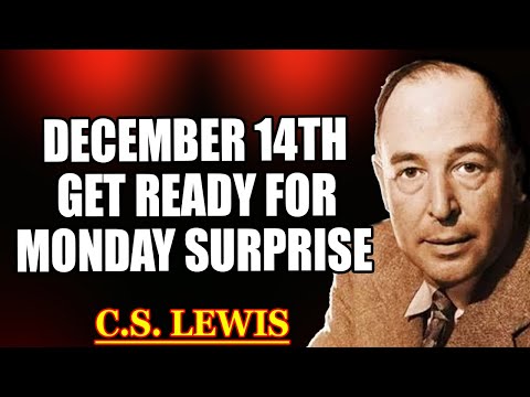 Chosen Ones, MONDAY Will Be Big! 7 Things You MUST Not Do Tomorrow, WATCH NOW | C.S. Lewis 2025