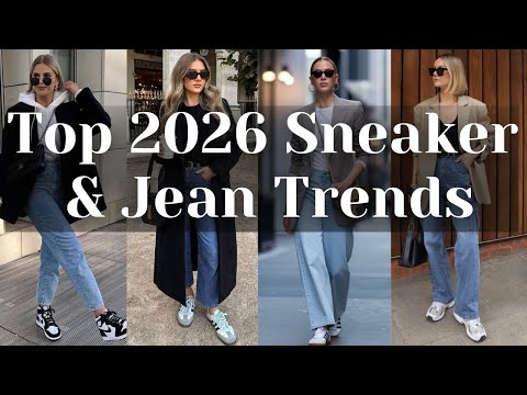 Top 5 Sneaker and Jean Trends for 2026 That Go With Almost Everything