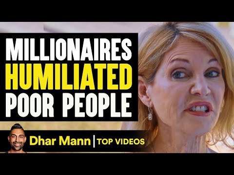 Millionaires Humiliating Poor People Get Instant Karma | Dhar Mann
