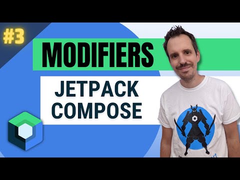 🟢 MODIFIERS: Customize any view in Jetpack Compose #3