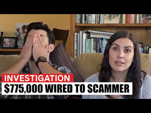 $775K Down Payment Lost in a Devastating Escrow Scam