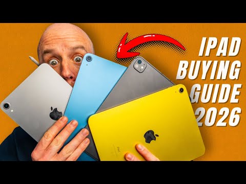 iPad Buying Guide 2026: How to Save BIG This Year!