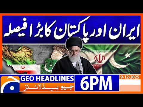 Geo News Headlines 6 PM | 9 December 2025