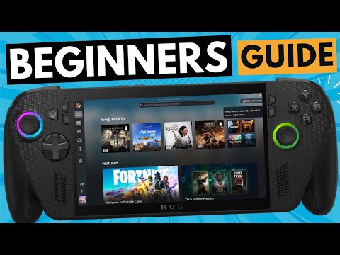 ULTIMATE Beginnerโs Guide (2026) for Xbox Ally/ ROG Ally (1hr 30)