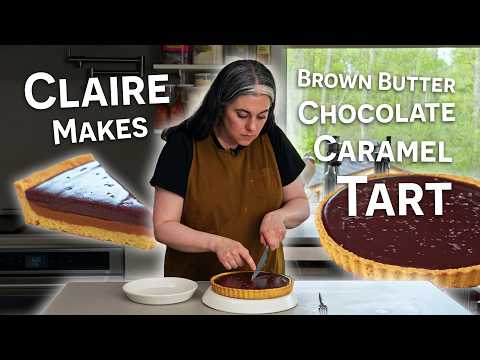 Claire Saffitz Makes Ultimate Brown Butter Chocolate Caramel Tart | Dessert Person