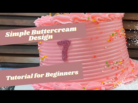 How to Decorate a Simple Buttercream Cake without having Issue of Cake Crumbs-Tutorial for Beginners