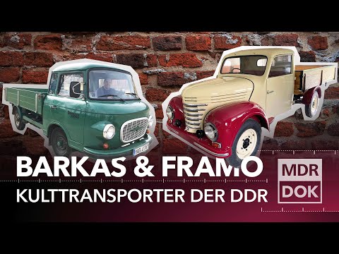 Framo & Barkas – Fahrzeuge der DDR und ihre Geschichte | Entdecke den Osten | MDR DOK