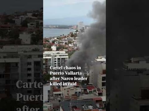 Violence spreads in Mexico after cartel leader El Mencho killed