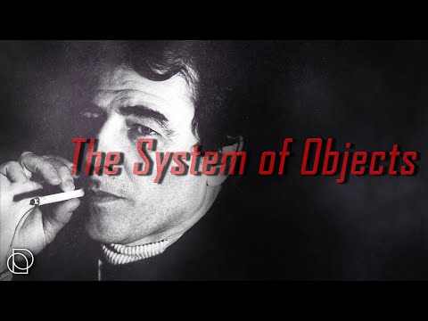 Jean Baudrillard: The System of Objects