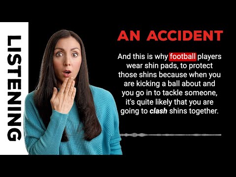 English Listening Practice: A Little Accident (English Podcast)