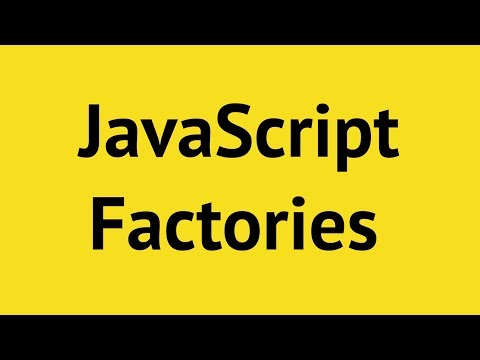 JavaScript Factory Functions