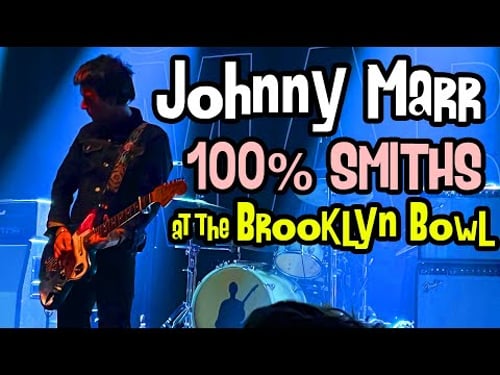 JOHNNY MARR: 100% SMITHS SET 2025