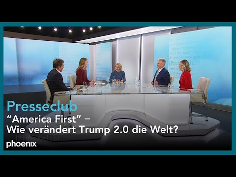 #presseclub | "America First” ‒ Wie verändert Trump 2.0 die Welt?