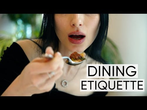 Table Manners 101: How To Handle Cutlery and Eat at Fine Dining Restaurants| Jamila Musayeva