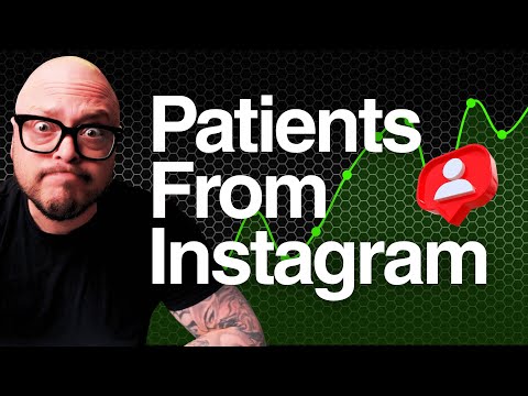 GET PATIENTS EASILY ON INSTAGRAM