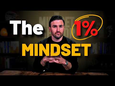 The 1% Mindset