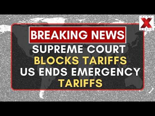 US to stop IEEPA tariffs after Supreme Court ruling | NewsX World