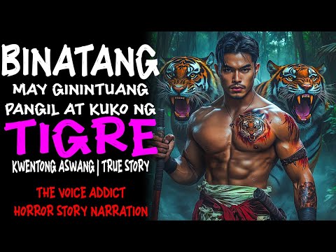 BINATANG MAY GININTUANG PANGIL AT KUKO NG TIGRE (Aswang True Story)