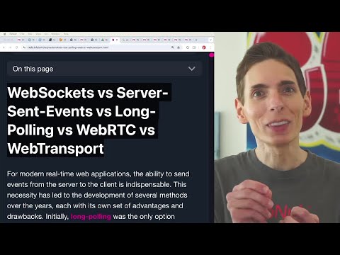 WebSockets vs Server Sent Events (SSE) vs Long-Polling vs WebRTC vs WebTransport