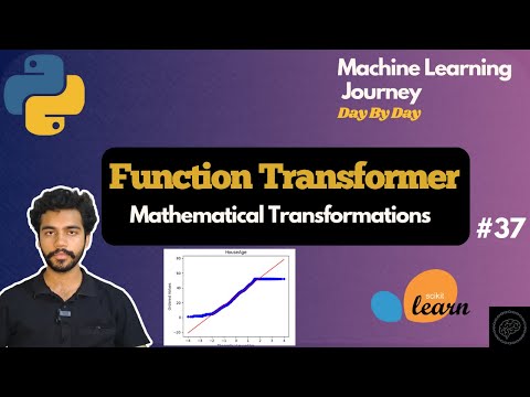Function Transformer in Scikit-Learn | Build Custom ML Transformers