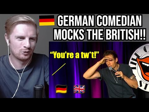 Reaction To German Comedian vs British People