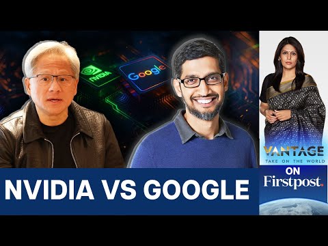 Nvidia Stock Crashes as Tech Firms Eye Google's Rival AI Chip | Vantage with Palki Sharma