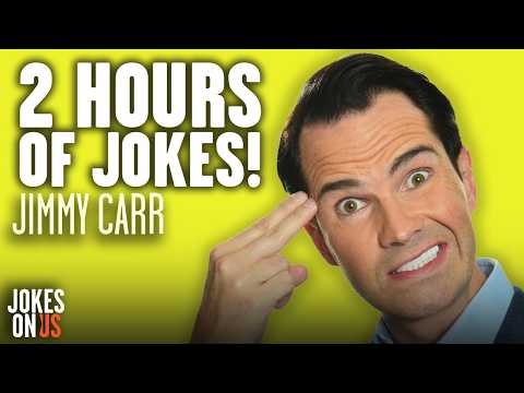 2 Hours Of The Greatest Jimmy Carr Jokes - Stand-Up Comedy | Jokes On Us