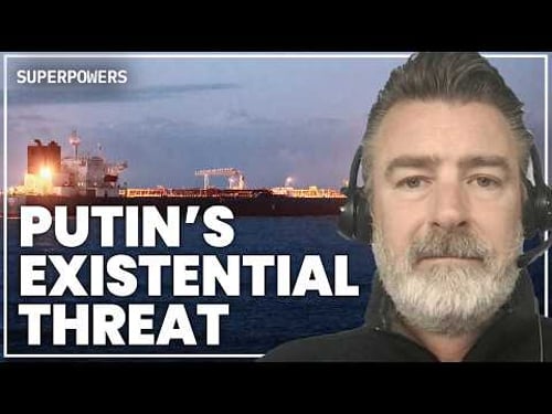 Peter Zeihan: Putin's shadow fleet could be wiped out in 2-3 months | Superpowers