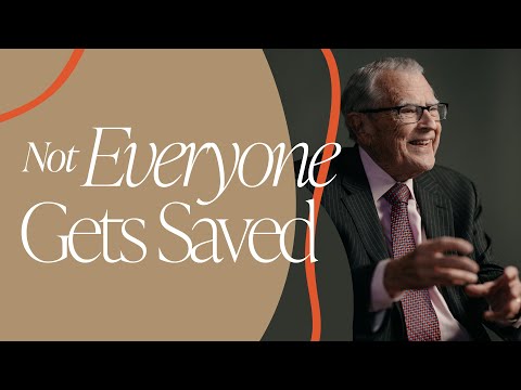 Not Everyone Gets Saved - Deconstruction with Dr. RT Kendall