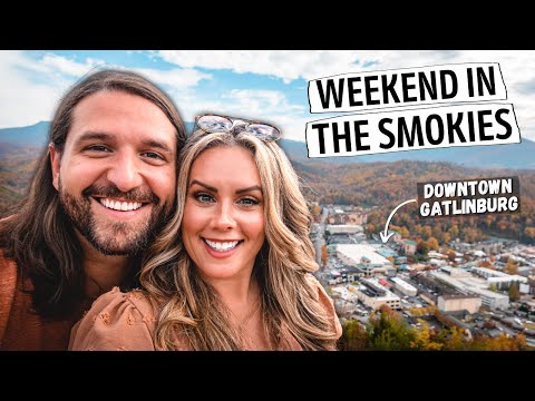 Weekend in the Great Smoky Mountains - Travel Guide | What to Do, See, & Eat!
