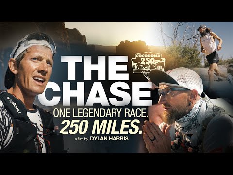 THE CHASE | Cocodona 250 Full Documentary