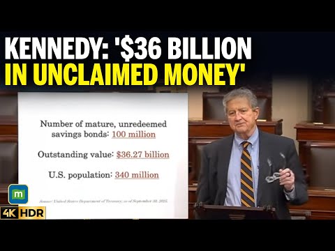 Sen. Kennedy: $36 Billion in Unclaimed Savings Bonds Belongs to Americans