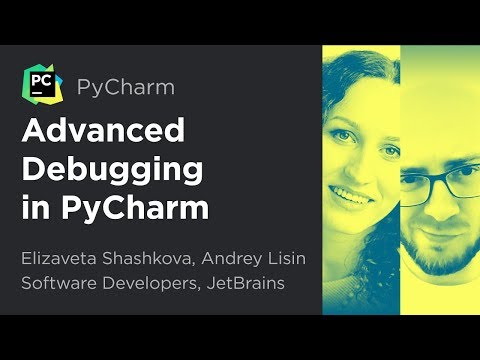 Advanced Debugging in PyCharm