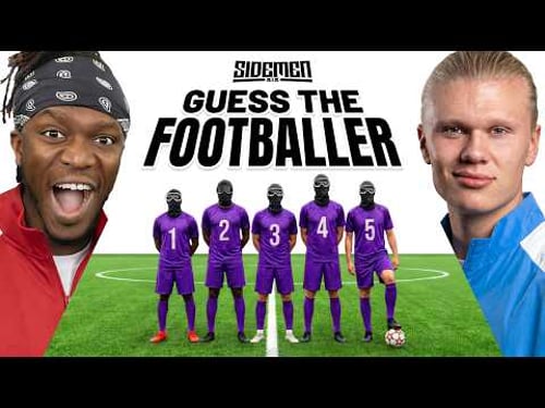 SIDEMEN GUESS THE FOOTBALLER ft Erling Haaland