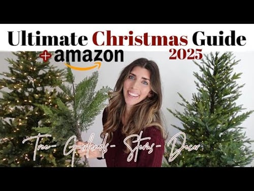 ULTIMATE Christmas Guide 2025 / The Best Christmas Decor, Garlands, Stems & AMAZON Prime Deals