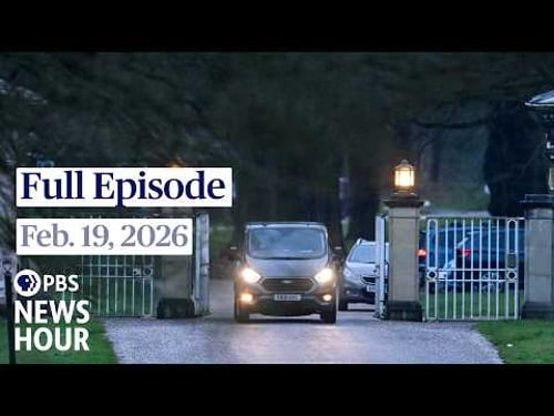 PBS News Hour full episode, Feb. 19, 2026