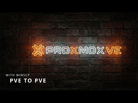 Simple Proxmox Backup Migration to a New Node – Backup & Restore with WinSCP - PVE to PVE