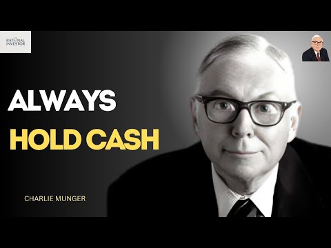 Charlie Munger: Why You Must Always Hold Cash Before Every Market Crash