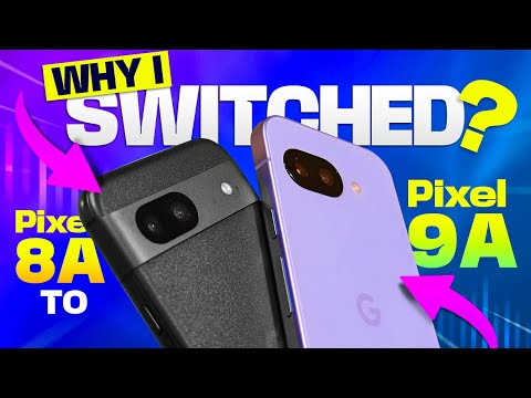 What Makes the New Pixel 9a So Much Better Than Pixel 8a? Why I Switched