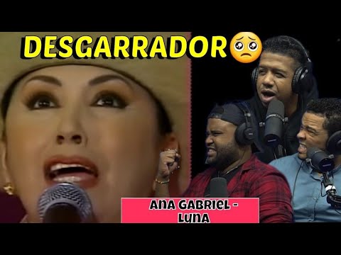 ANA GABRIEL | LUNA | ES DEMASIADO SENTIMIENTO 😨 | REACCIÓN Y ANÁLISIS.